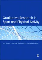 Recherche qualitative dans le sport et l'activité physique - Qualitative Research in Sport and Physical Activity