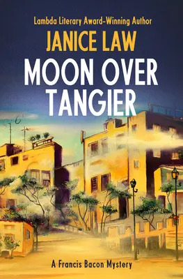 La lune sur Tanger - Moon Over Tangier