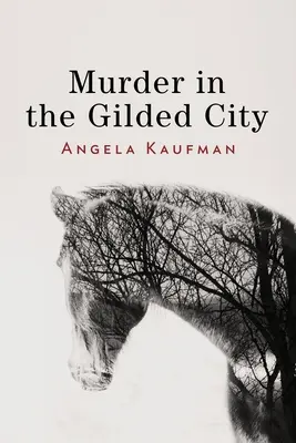 Meurtre dans la ville dorée - Murder in the Gilded City