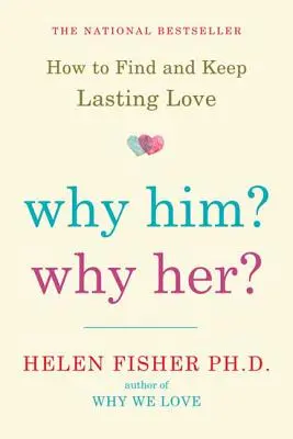 Pourquoi lui ? Pourquoi elle ? - Why Him? Why Her?