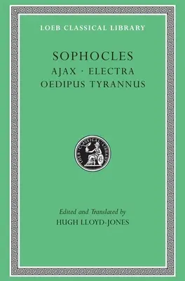 Ajax. Électre. Œdipe Tyrannique - Ajax. Electra. Oedipus Tyrannus