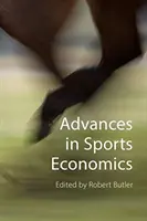 Advances in Sports Economics (en anglais) - Advances in Sports Economics