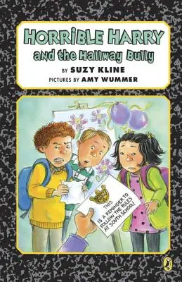 Le terrible Harry et la brute du couloir - Horrible Harry and the Hallway Bully
