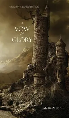 Un vœu de gloire - A Vow of Glory