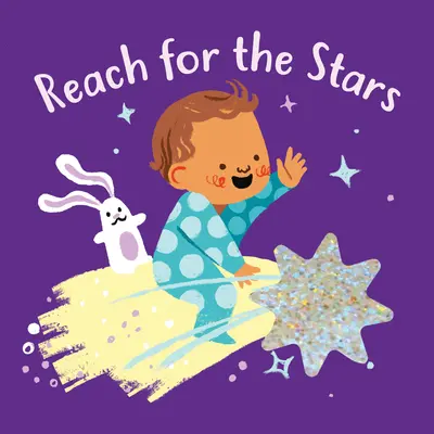 Atteindre les étoiles (Together Time Books) - Reach for the Stars (Together Time Books)