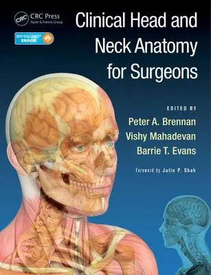 Anatomie clinique de la tête et du cou pour les chirurgiens - Clinical Head and Neck Anatomy for Surgeons