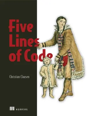 Cinq lignes de code : Comment et quand refondre - Five Lines of Code: How and When to Refactor
