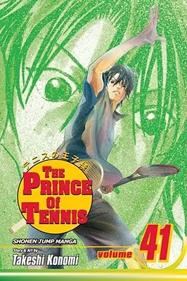 Le Prince du Tennis, Vol. 41, 41 - The Prince of Tennis, Vol. 41, 41