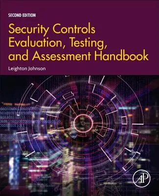 Manuel d'évaluation et de test des contrôles de sécurité - Security Controls Evaluation, Testing, and Assessment Handbook