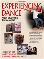 Vivre la danse - De l'élève à l'artiste de la danse - Experiencing Dance - From Student to Dance Artist