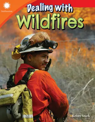 Faire face aux incendies de forêt - Dealing with Wildfires