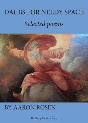 Daubs for Needy Space : Poèmes choisis - Daubs for Needy Space: Selected Poems