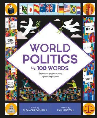 La politique mondiale en 100 mots : Lancer des conversations et susciter l'inspiration - World Politics in 100 Words: Start Conversations and Spark Inspiration