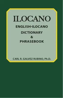 Dictionnaire et Phrasebook Anglais-Ilocano - English-Ilocano Dictionary & Phrasebook