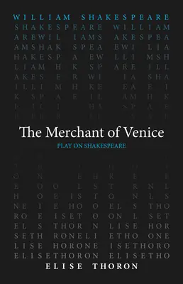 Le Marchand de Venise - The Merchant of Venice