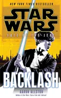 Star Wars : Le Destin des Jedi : Retour de flamme - Star Wars: Fate of the Jedi: Backlash