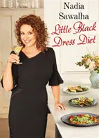 Le régime de la petite robe noire de Nadia Sawalha - Nadia Sawalha's Little Black Dress Diet