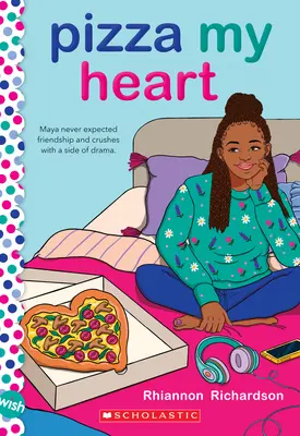 Pizza My Heart : Un roman de souhaits - Pizza My Heart: A Wish Novel