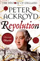 Révolution - Histoire de l'Angleterre Volume IV - Revolution - The History of England Volume IV