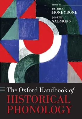 Le Manuel d'Oxford de phonologie historique - The Oxford Handbook of Historical Phonology