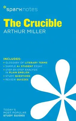 Le Creuset Guide de Littérature Sparknotes, 24 - The Crucible Sparknotes Literature Guide, 24