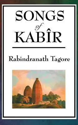 Chansons de Kabir - Songs of Kabir