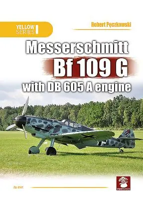 Messerschmitt Bf 109 G avec moteur DB 605 a - Messerschmitt Bf 109 G with DB 605 a Engine