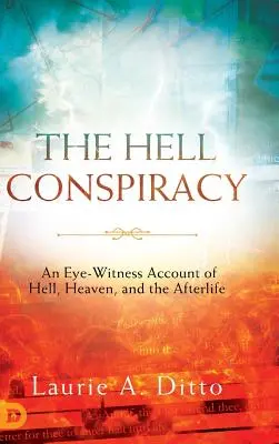 La conspiration de l'enfer - The Hell Conspiracy