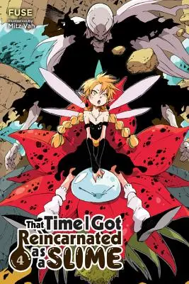 La fois où je me suis réincarné en Slime, Vol. 4 (Light Novel) - That Time I Got Reincarnated as a Slime, Vol. 4 (Light Novel)