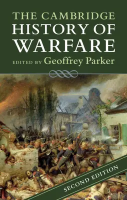 L'histoire de la guerre de Cambridge - The Cambridge History of Warfare