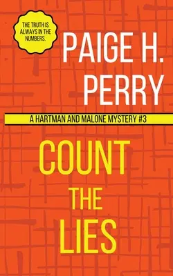 Count the Lies : Hartman and Malone Mysteries Book 3 (en anglais) - Count the Lies: Hartman and Malone Mysteries Book 3