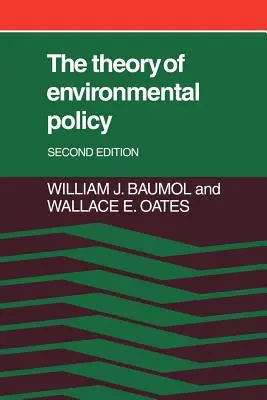 La théorie de la politique environnementale - The Theory of Environmental Policy