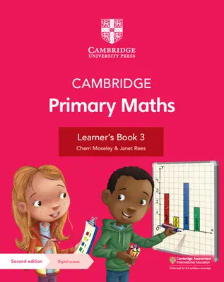 Cambridge Primary Mathematics Learner's Book 3 avec Digital Access (1 an) - Cambridge Primary Mathematics Learner's Book 3 with Digital Access (1 Year)