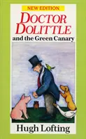 Le docteur Dolittle et le canari vert - Dr. Dolittle And The Green Canary