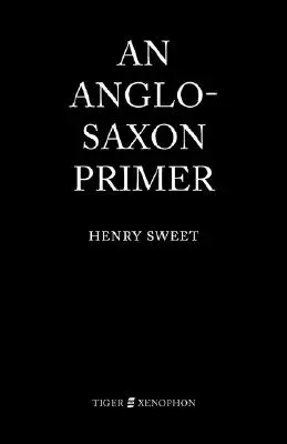 Un abécédaire anglo-saxon - An Anglo-Saxon Primer