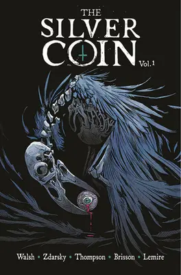 La Pièce d'Argent, Volume 1 - The Silver Coin, Volume 1