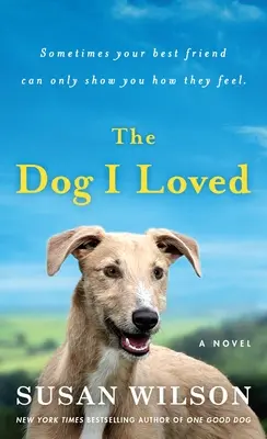 Le chien que j'aimais - The Dog I Loved