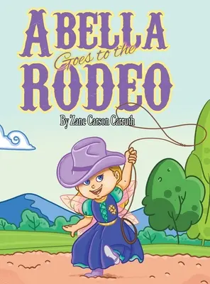 Abella va au rodéo - Abella Goes to the Rodeo