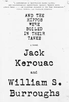 Et les hippopotames furent bouillis dans leurs réservoirs - And the Hippos Were Boiled in Their Tanks