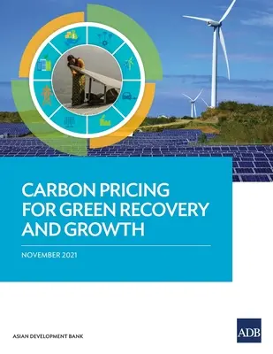 La tarification du carbone pour la relance et la croissance verte - Carbon Pricing for Green Recovery and Growth