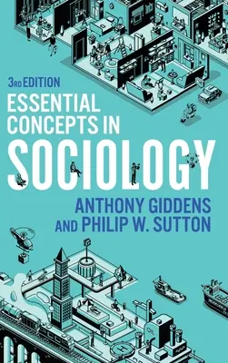 Concepts essentiels en sociologie - Essential Concepts in Sociology