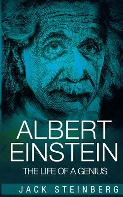 Albert Einstein : La vie d'un génie - Albert Einstein: The Life of a Genius