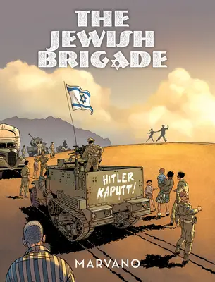 La brigade juive - The Jewish Brigade