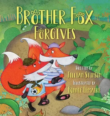 Le frère Fox pardonne - Brother Fox Forgives