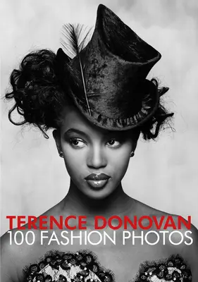 Terence Donovan : La mode - Terence Donovan: Fashion