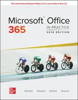 ISE Microsoft Office 365 : En pratique, édition 2019 - ISE Microsoft Office 365: In Practice, 2019 Edition