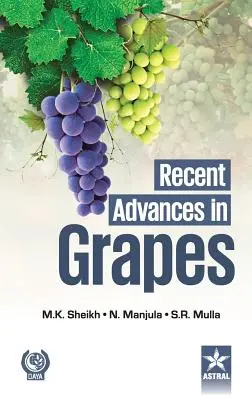 Progrès récents dans le domaine du raisin - Recent Advances in Grapes