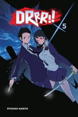 Durarara !, Vol. 5 (Light Novel) - Durarara!!, Vol. 5 (Light Novel)