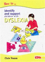 Comment identifier et soutenir les enfants atteints de dyslexie - How to Identify and Support Children with Dyslexia