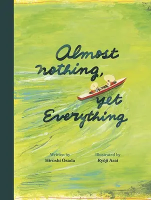 Presque rien, mais tout : un livre sur l'eau - Almost Nothing, Yet Everything: A Book about Water